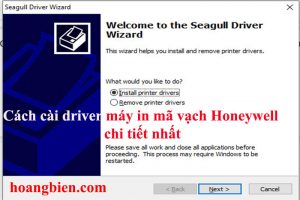 hướng dẫn cài driver máy in mã vạch honeywell