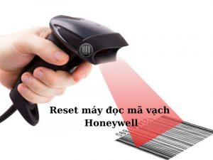Reset máy đọc mã vạch Honeywell